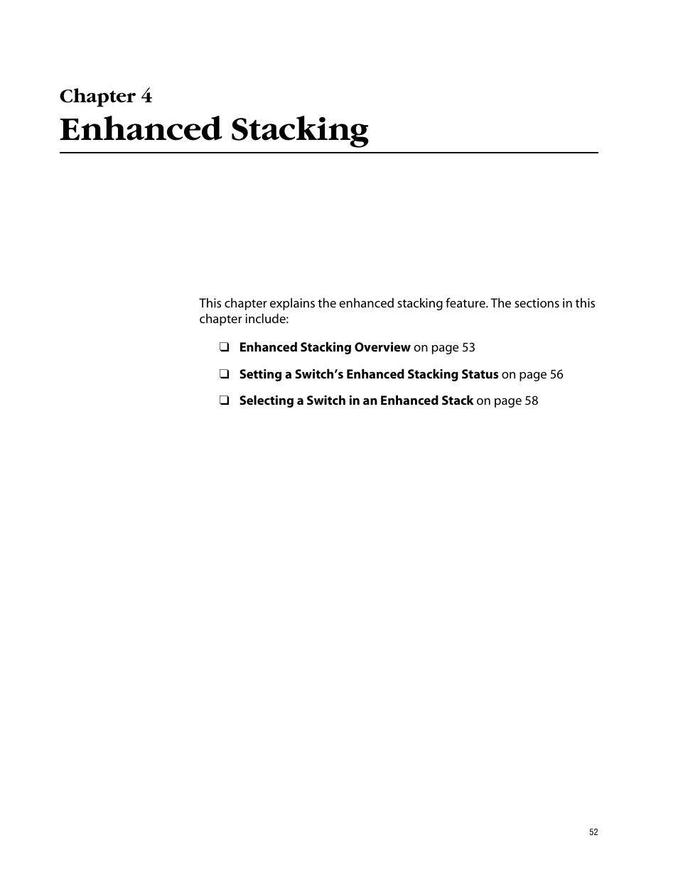 Chapter 4, Enhanced stacking | Allied Telesis AT-S39 User Manual | Page 52 / 299