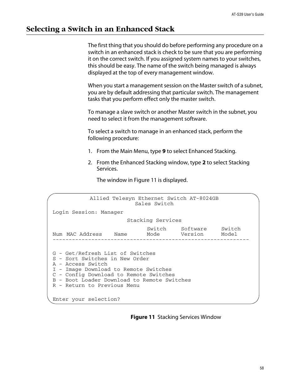 Selecting a switch in an enhanced stack, Figure 11: stacking services window | Allied Telesis AT-S39 User Manual | Page 58 / 299