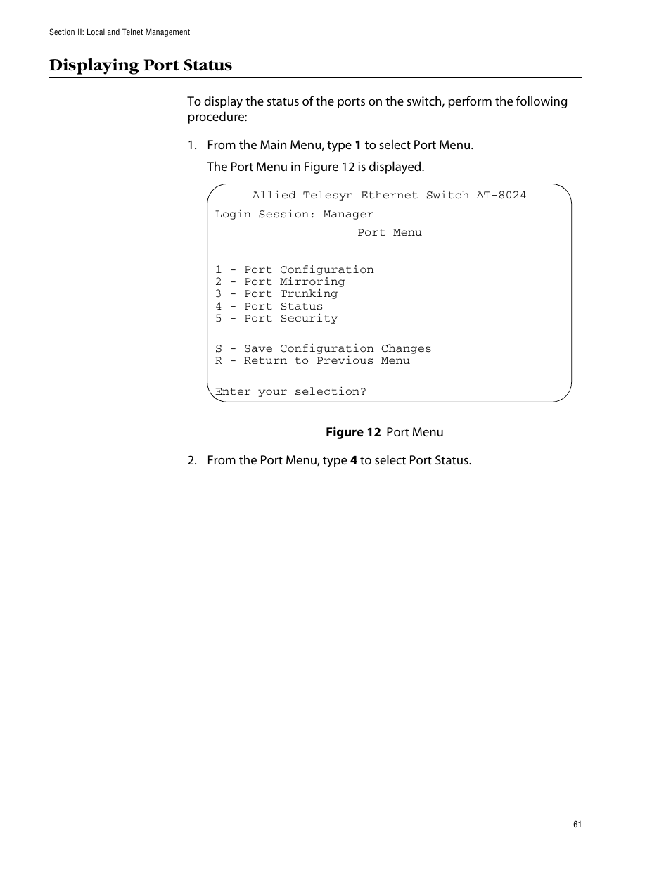 Displaying port status, Figure 12: port menu | Allied Telesis AT-S39 User Manual | Page 61 / 299