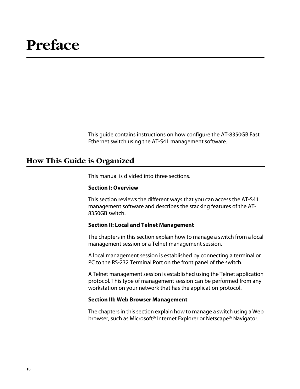 Preface, How this guide is organized | Allied Telesis AT-S41 User Manual | Page 10 / 233