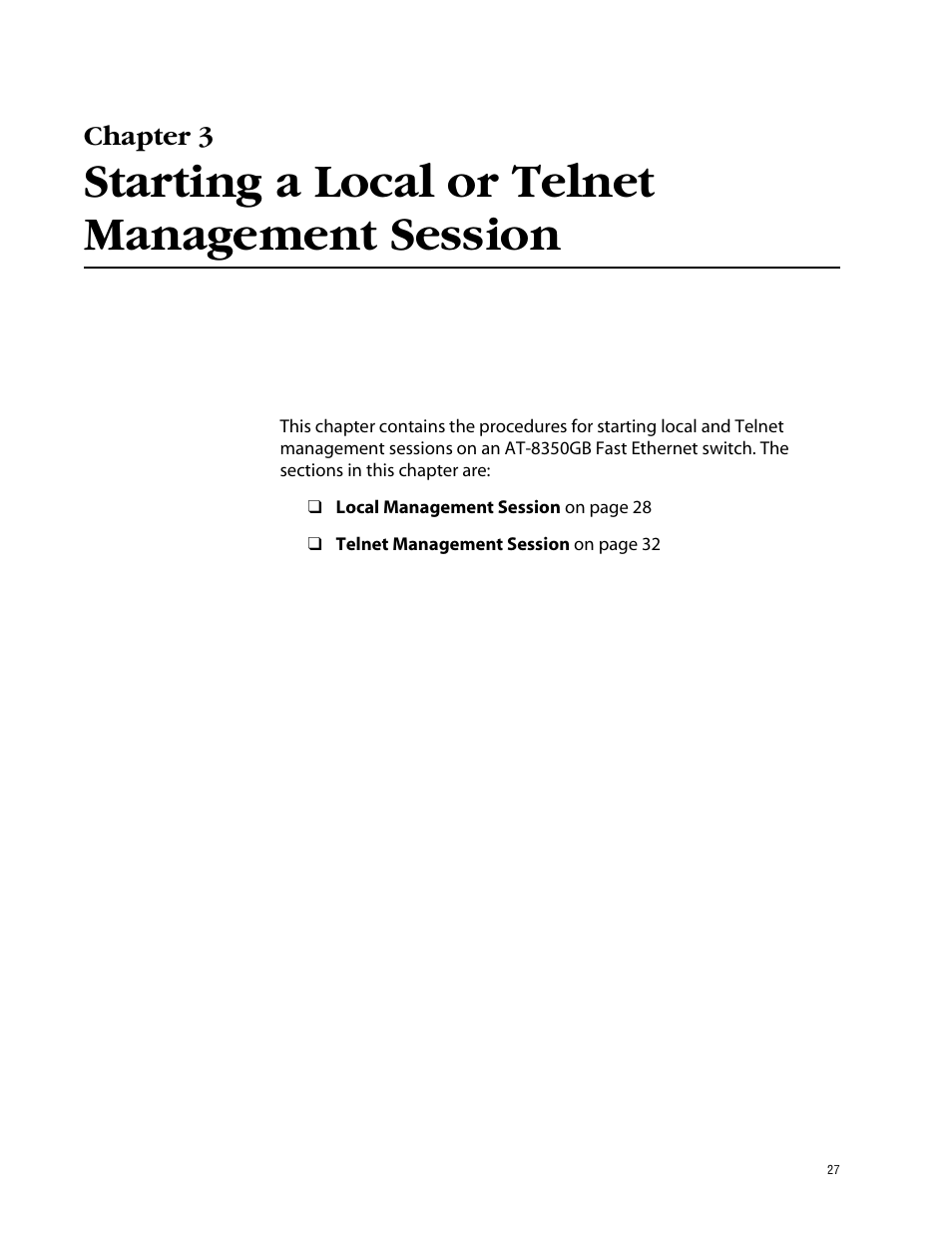 Chapter 3, Starting a local or telnet management session, Starting a local or telnet management session on | Allied Telesis AT-S41 User Manual | Page 27 / 233