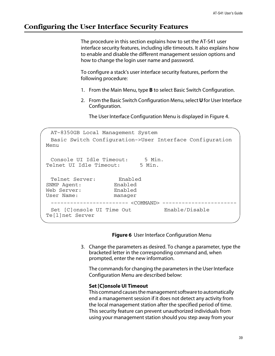 Configuring the user interface security features | Allied Telesis AT-S41 User Manual | Page 39 / 233