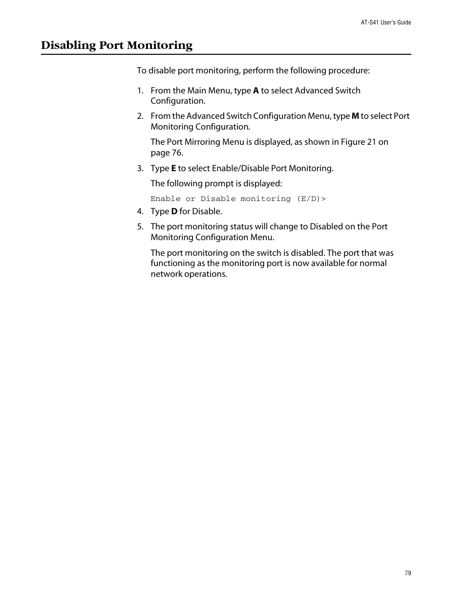 Disabling port monitoring | Allied Telesis AT-S41 User Manual | Page 79 / 233
