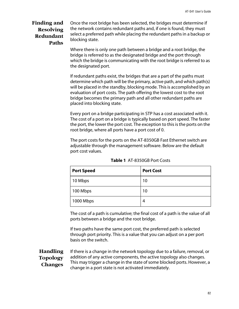 Finding and resolving redundant paths, Handling topology changes | Allied Telesis AT-S41 User Manual | Page 82 / 233