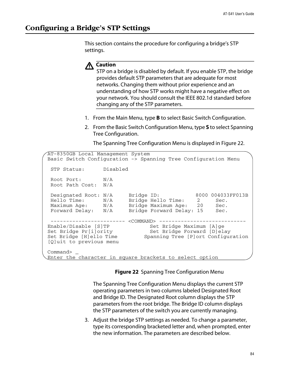 Configuring a bridge’s stp settings | Allied Telesis AT-S41 User Manual | Page 84 / 233