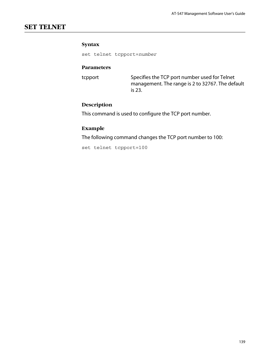 Set telnet | Allied Telesis AT-S47 User Manual | Page 139 / 154