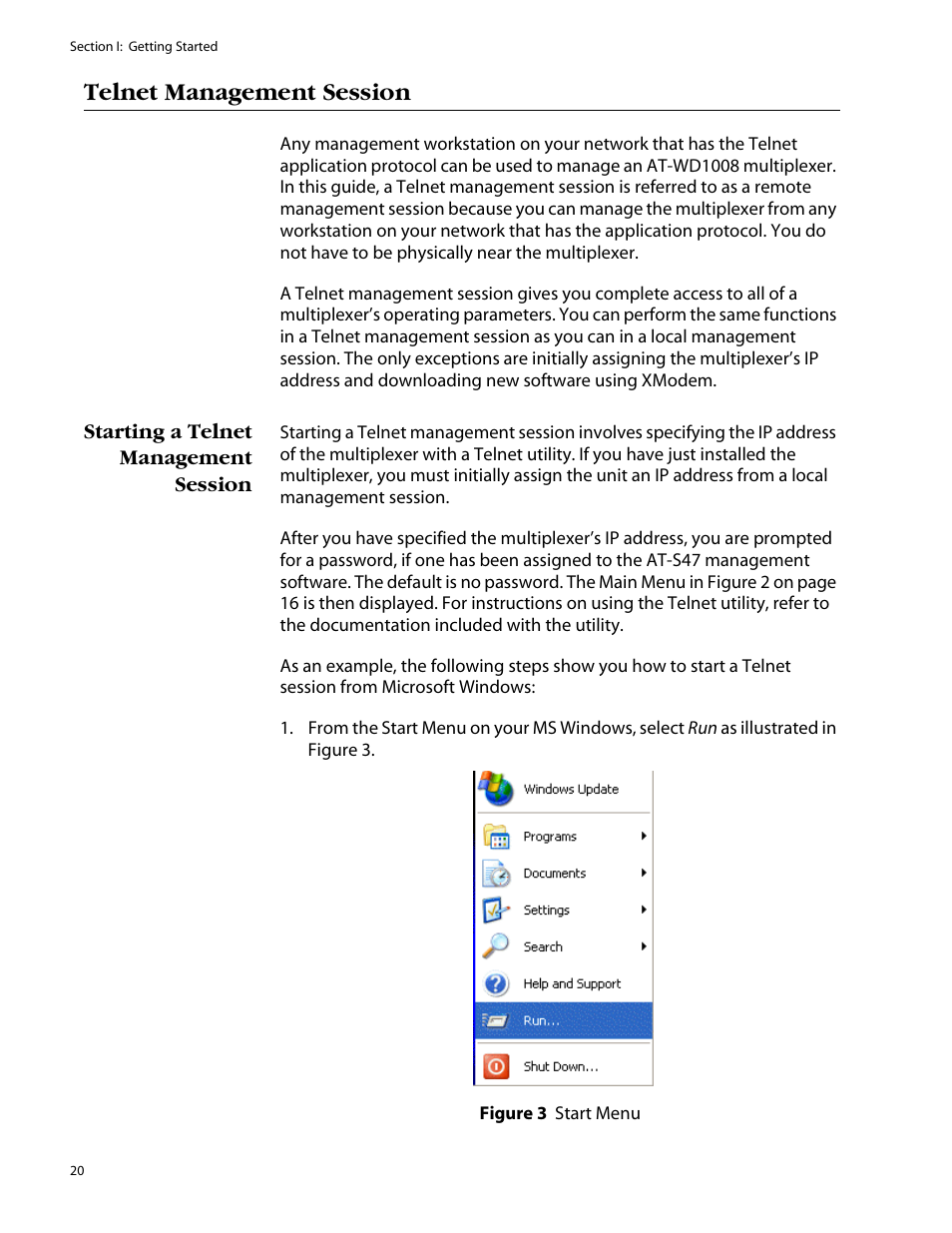 Telnet management session, Starting a telnet management session, Figure 3 | Start menu | Allied Telesis AT-S47 User Manual | Page 20 / 154
