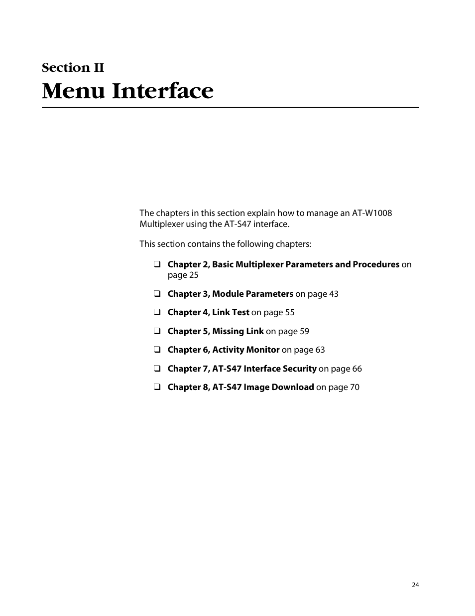 Section ii menu interface, Menu interface | Allied Telesis AT-S47 User Manual | Page 24 / 154