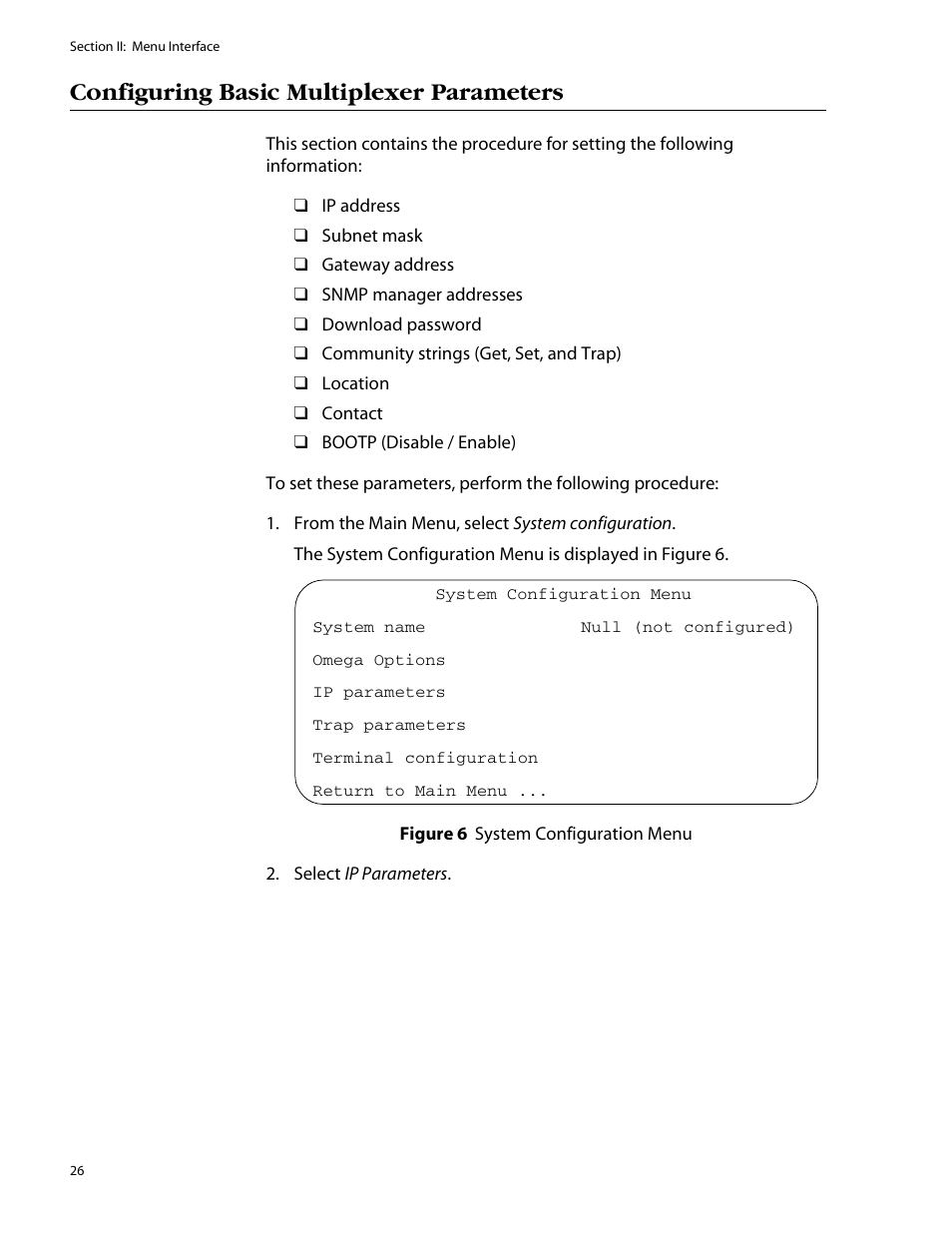 Configuring basic multiplexer parameters, Figure 6, System configuration menu | Allied Telesis AT-S47 User Manual | Page 26 / 154