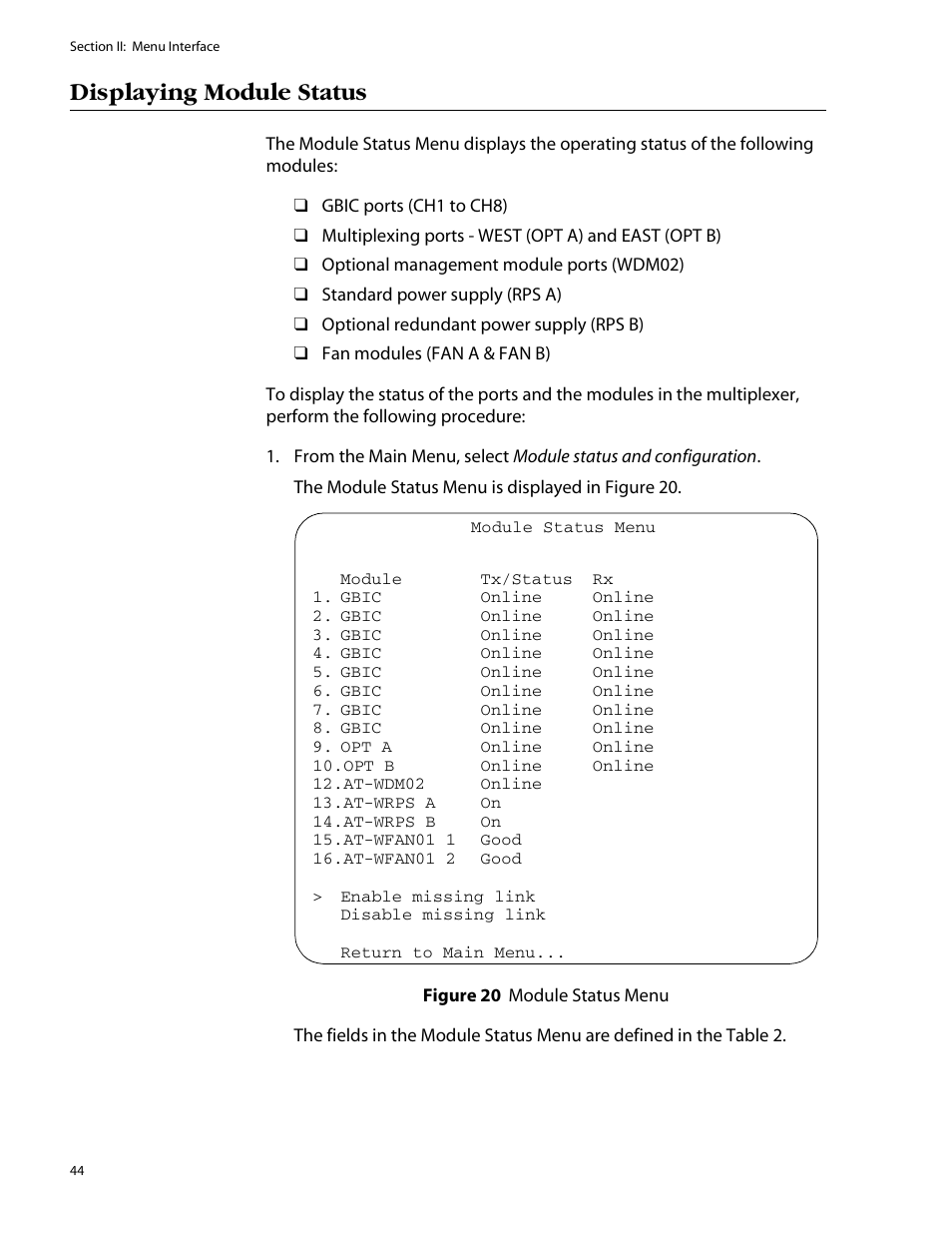 Displaying module status, Figure 20: module status menu | Allied Telesis AT-S47 User Manual | Page 44 / 154