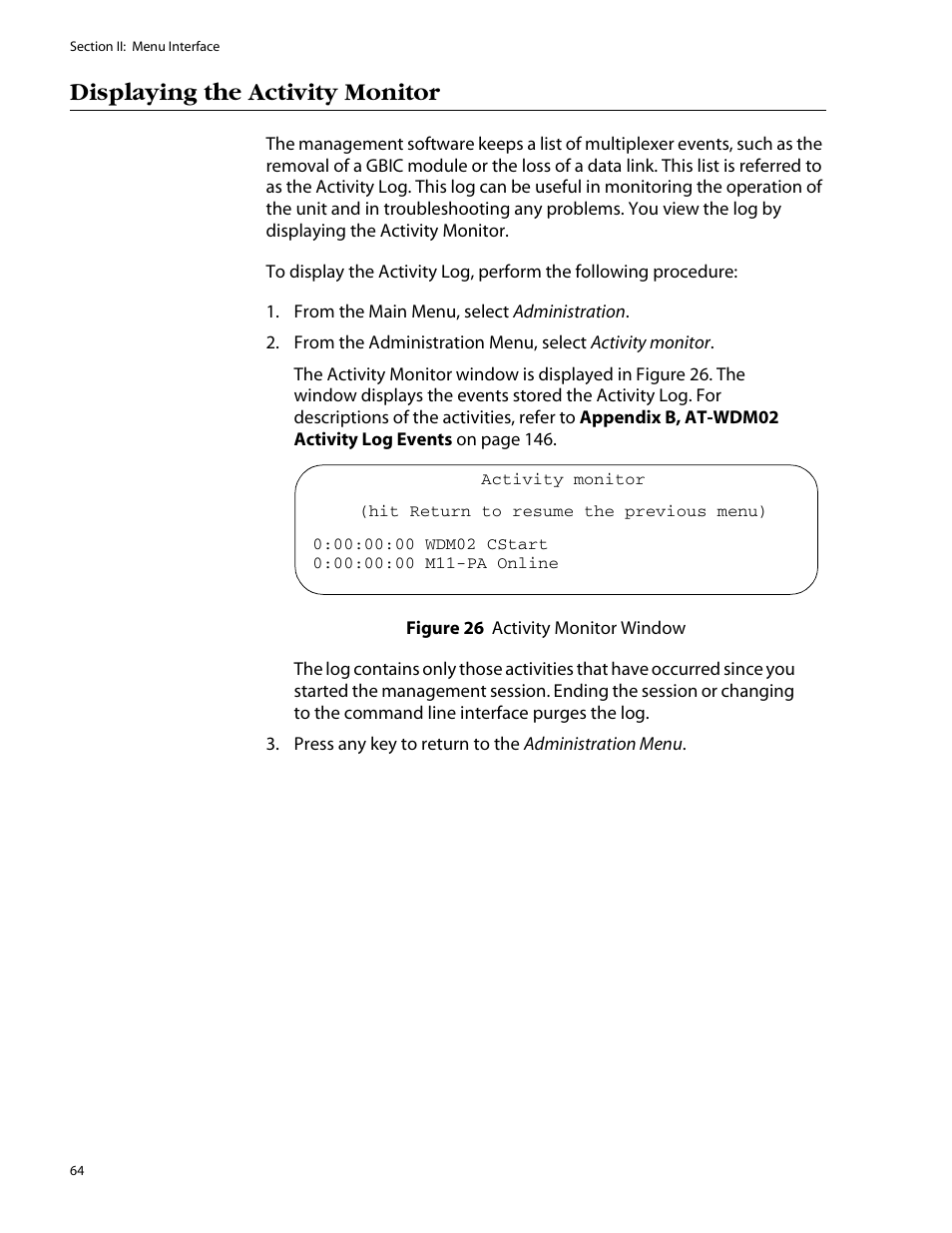 Displaying the activity monitor, Figure 26: activity monitor window | Allied Telesis AT-S47 User Manual | Page 64 / 154