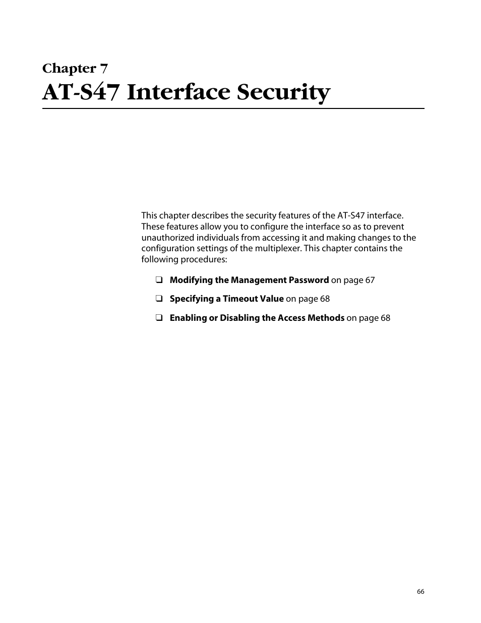 Chapter 7 at-s47 interface security, At-s47 interface security, Chapter 7 | Allied Telesis AT-S47 User Manual | Page 66 / 154