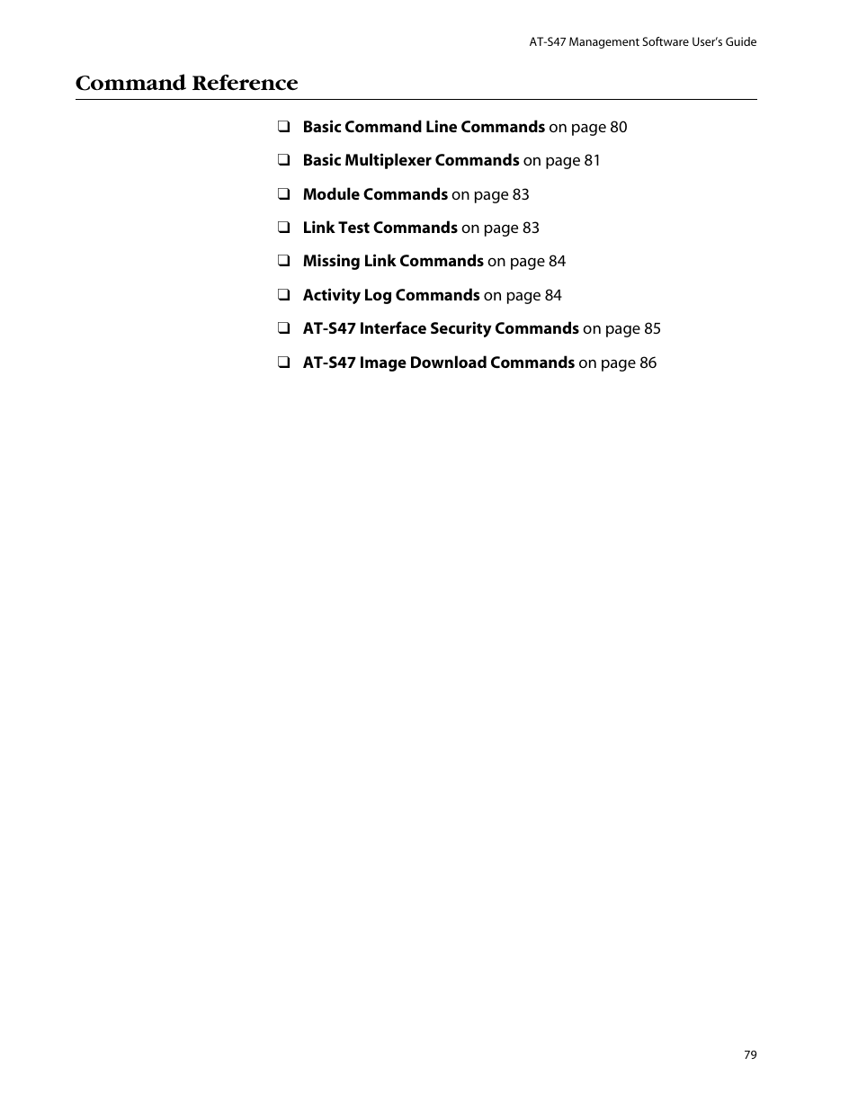 Command reference | Allied Telesis AT-S47 User Manual | Page 79 / 154