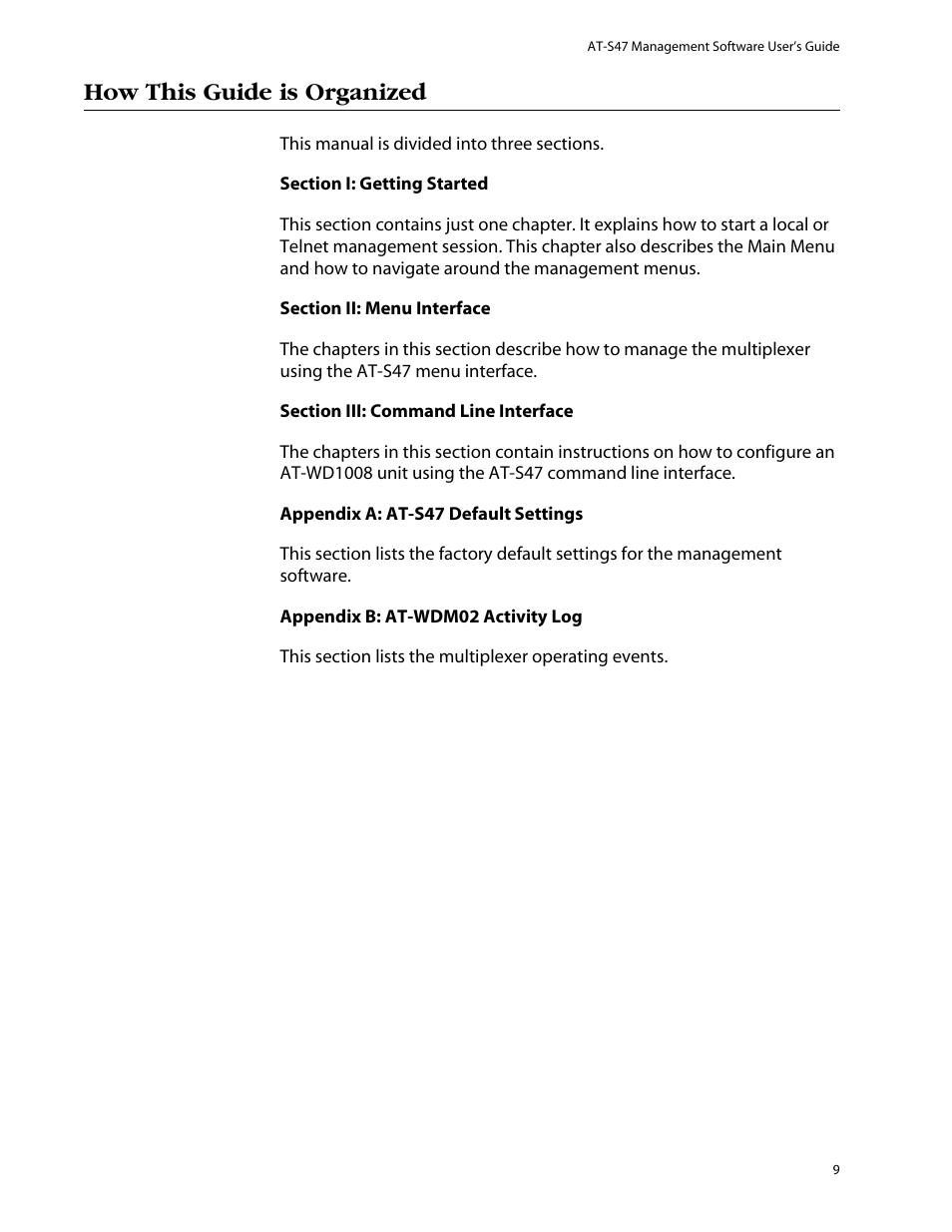 How this guide is organized | Allied Telesis AT-S47 User Manual | Page 9 / 154