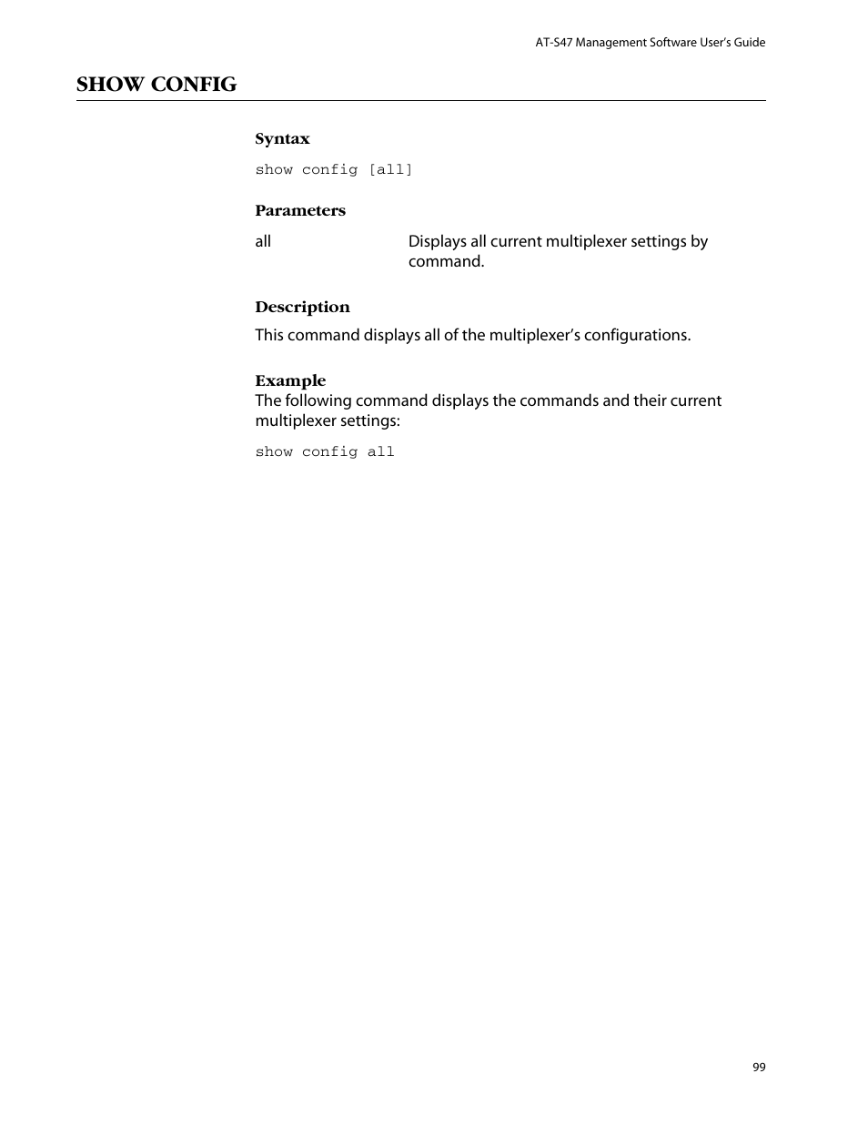 Show config | Allied Telesis AT-S47 User Manual | Page 99 / 154