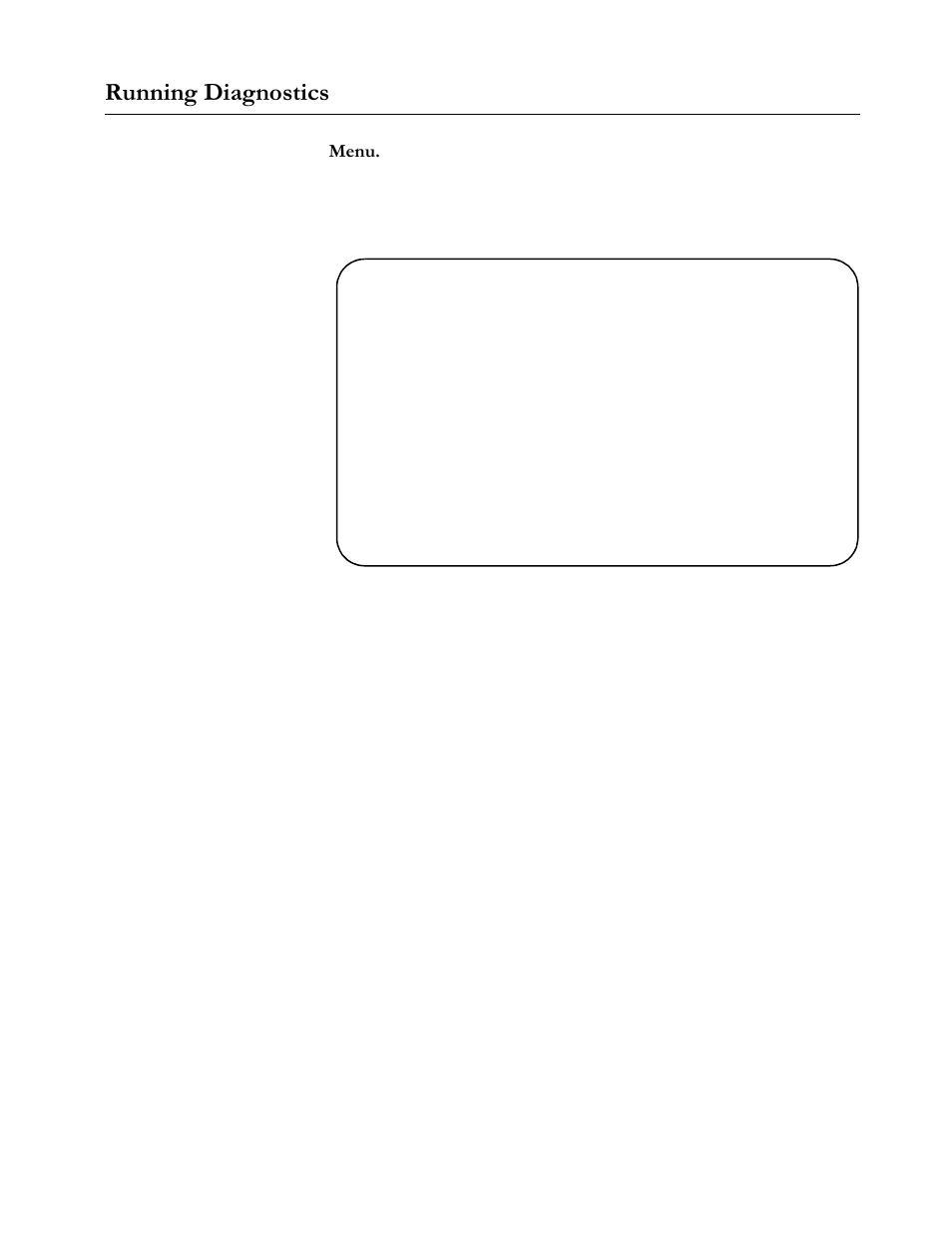 Running diagnostics, Menu, Accounting | Figure71 diagnostics screen, Running diagnostics -3, 5xqqlqj#'ldjqrvwlfv | Allied Telesis AT-S20 User Manual | Page 113 / 124
