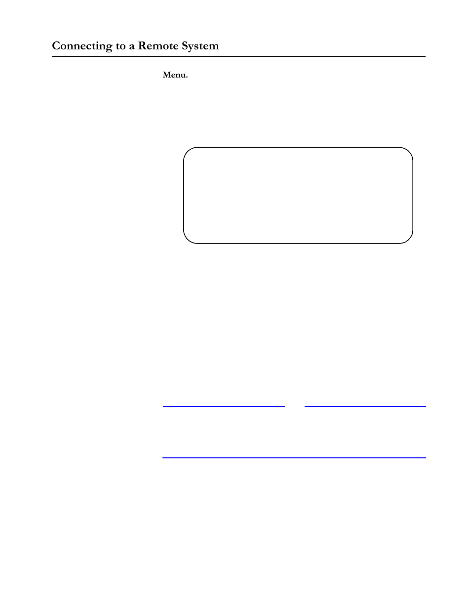 Connecting to a remote system, Menu, Select quit when you are done | Connecting to a remote system -3, 4, connecting to a remote system, Rqqhfwlqj#wr#d#5hprwh#6\vwhp | Allied Telesis AT-S20 User Manual | Page 33 / 124