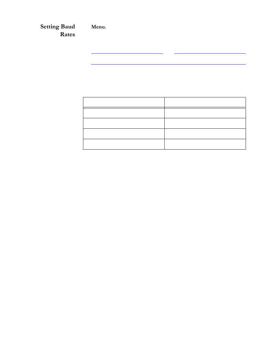 Setting baud rates, Menu, The default is automatic baud rate detection | Table42 fixed baud rates, Setting baud rates -20, 6hwwlqj#%dxg 5dwhv | Allied Telesis AT-S20 User Manual | Page 50 / 124