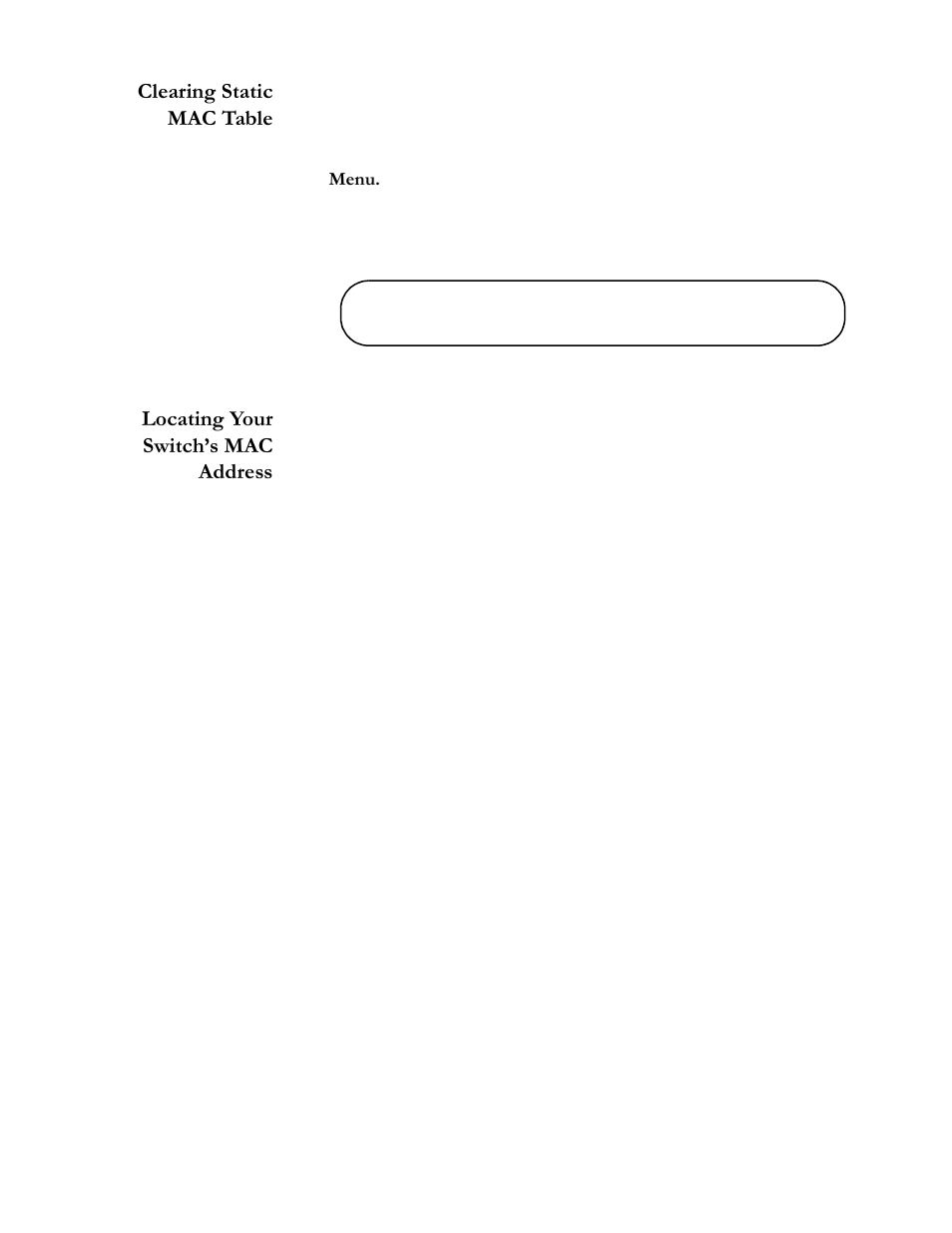 Clearing static mac table, Menu, Enter y to clear the mac address table | Locating your switch’s mac address | Allied Telesis AT-S20 User Manual | Page 85 / 124