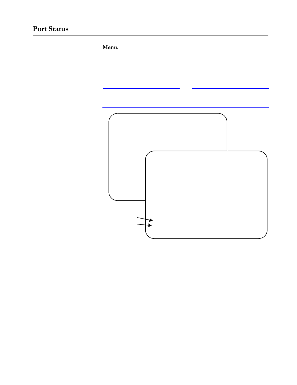 Port status, Menu, Port status -25 | 3ruw#6wdwxv | Allied Telesis AT-S20 User Manual | Page 99 / 124