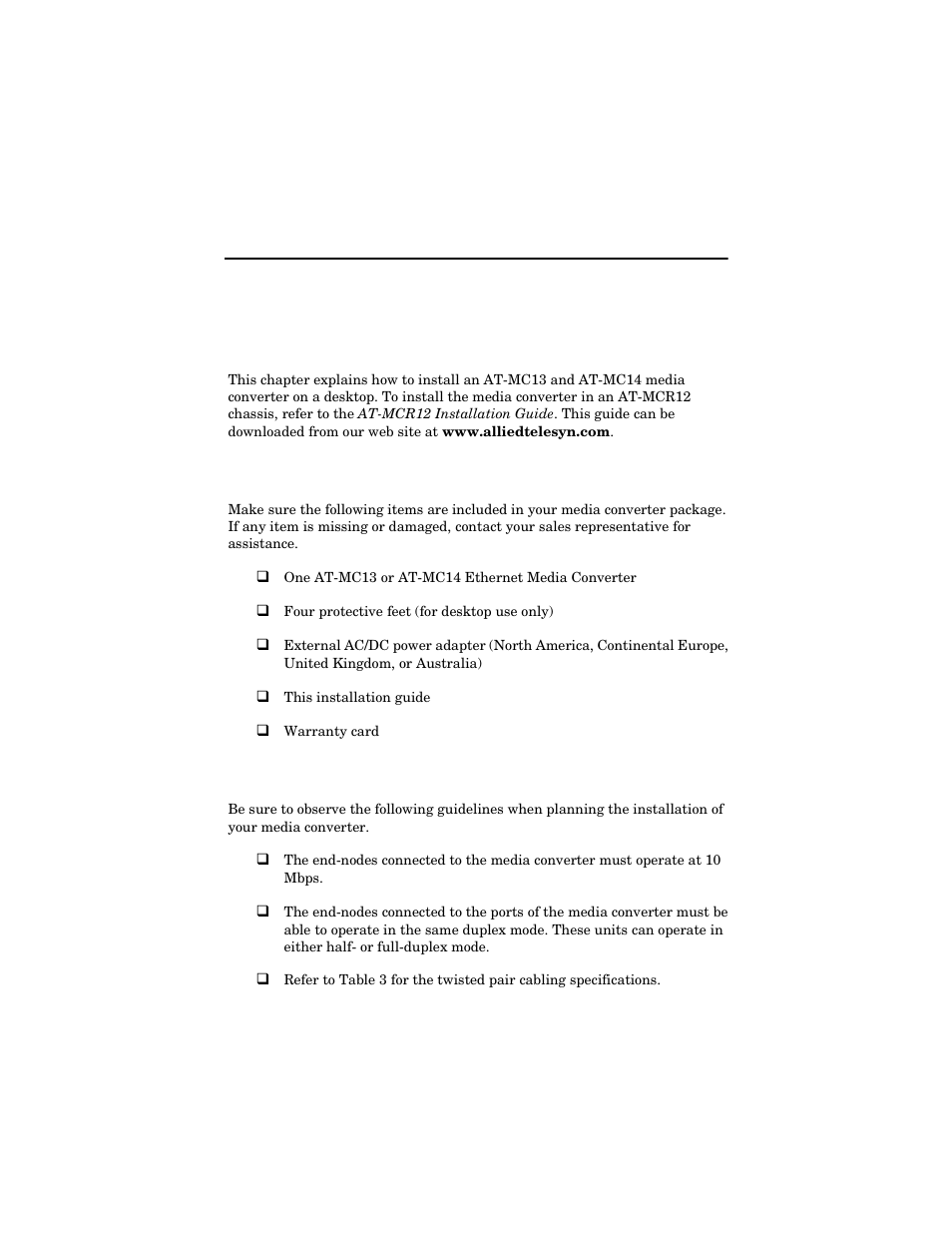 Chapter 2, Installing the media converter, Verifying package contents | Planning the installation | Allied Telesis AT-MC14 User Manual | Page 19 / 44