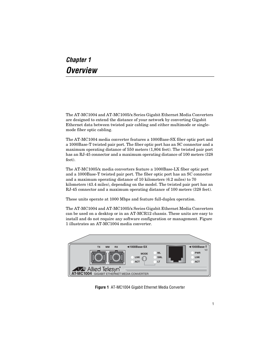 Chapter 1, Overview | Allied Telesis AT-MC1005/4 User Manual | Page 11 / 44