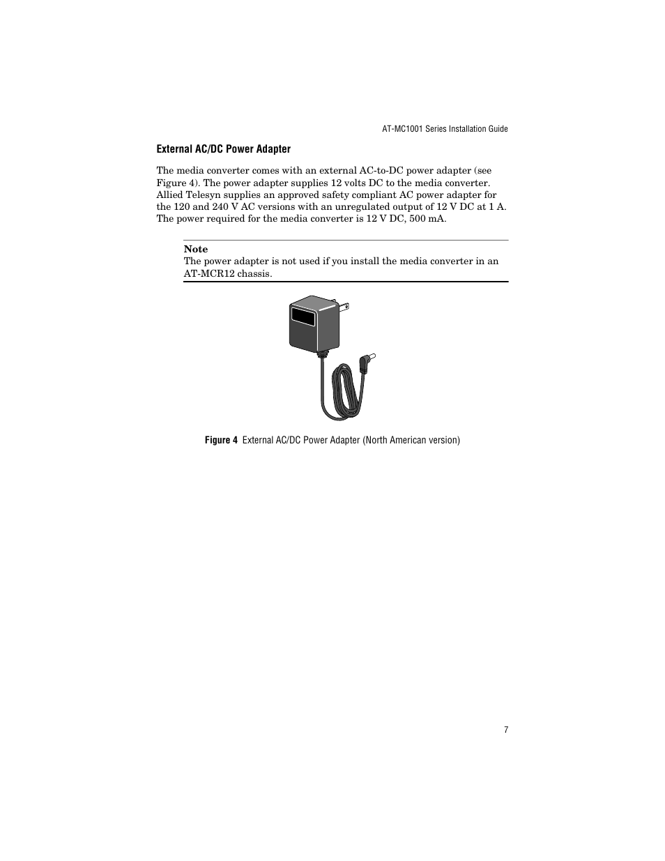 External ac/dc power adapter | Allied Telesis AT-MC1001SC/GS4 User Manual | Page 17 / 44