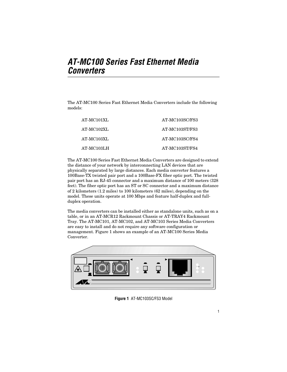 At-mc100 series fast ethernet media converters, At-mc101xl, At-mc103sc/fs3 | At-mc102xl, At-mc103st/fs3, At-mc103xl, At-mc103sc/fs4, At-mc103lh, At-mc103st/fs4 | Allied Telesis AT-MC103ST/FS3, FS4 User Manual | Page 11 / 48