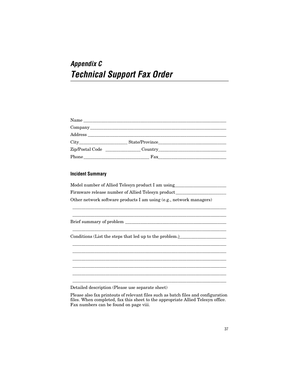 Appendix c, Technical support fax order, Incident summary | Allied Telesis AT-MC103ST/FS3, FS4 User Manual | Page 47 / 48