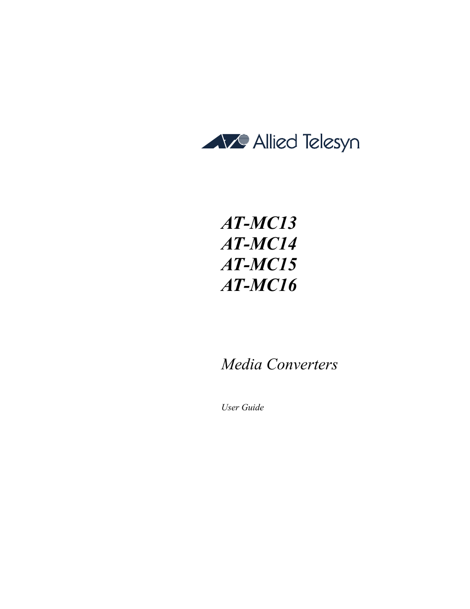 Allied Telesis AT-MC16 User Manual | 30 pages