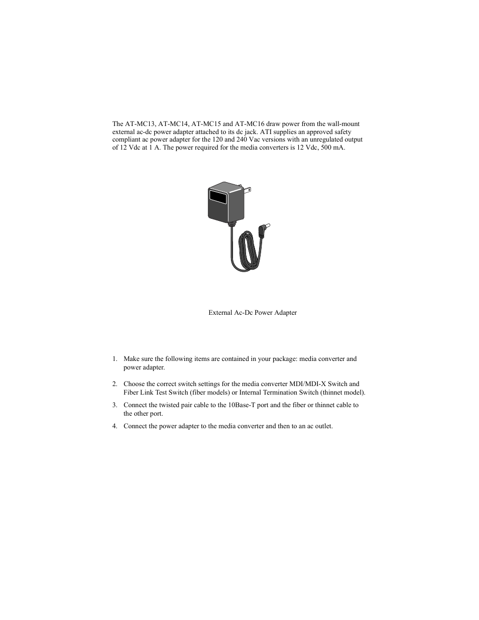 Power requirements, Figure9: external acdc power adapter | Allied Telesis AT-MC16 User Manual | Page 10 / 30