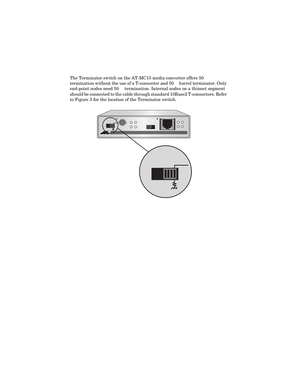 Terminator switch (at-mc15 only), Terminator switch, At-mc15 only) | Allied Telesis AT-MC16 User Manual | Page 18 / 50