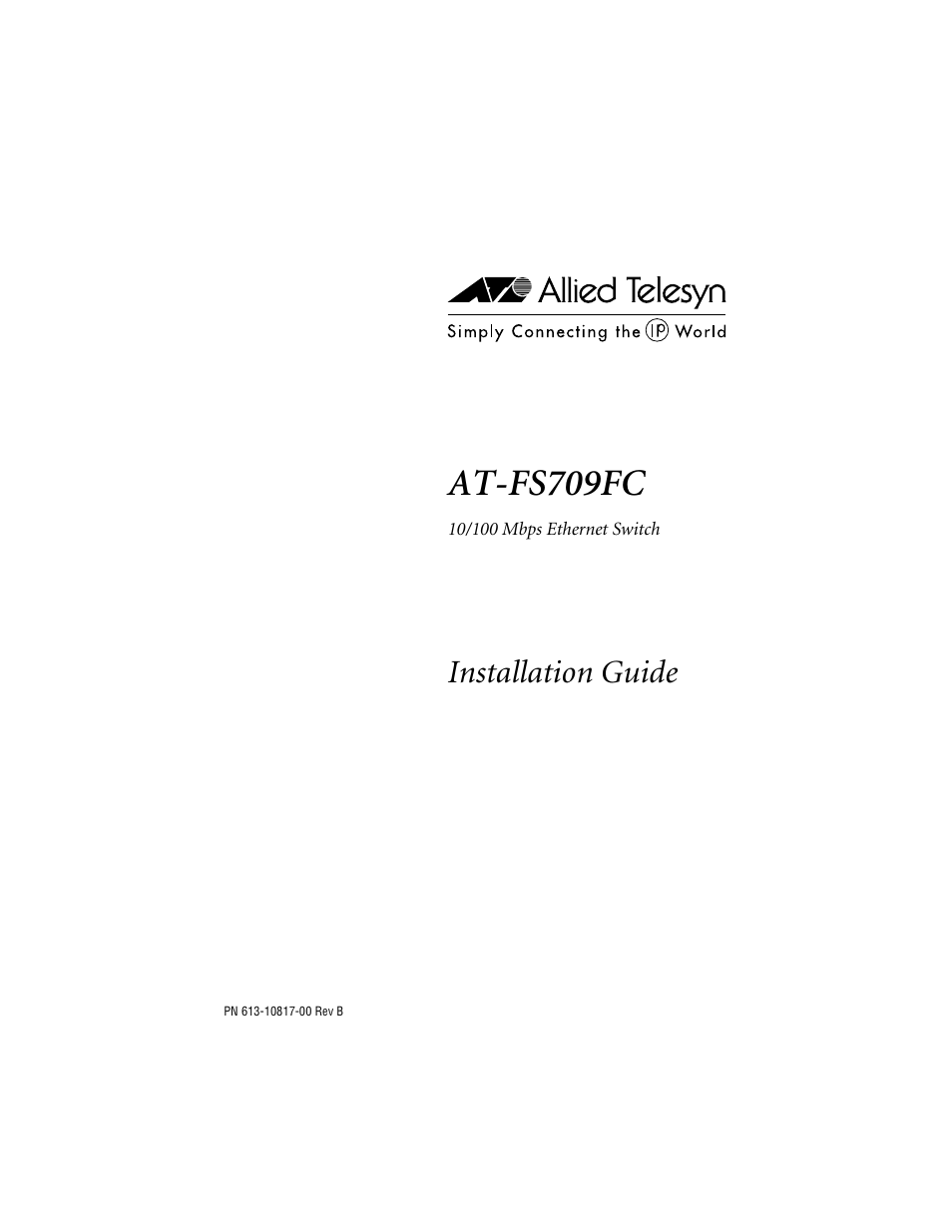 Allied Telesis AT-FS709FC User Manual | 46 pages