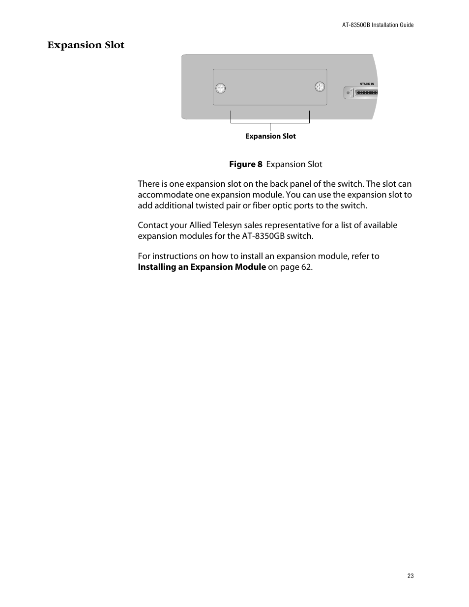 Expansion slot, Figure 8: expansion slot | Allied Telesis AT-8350GB User Manual | Page 23 / 104