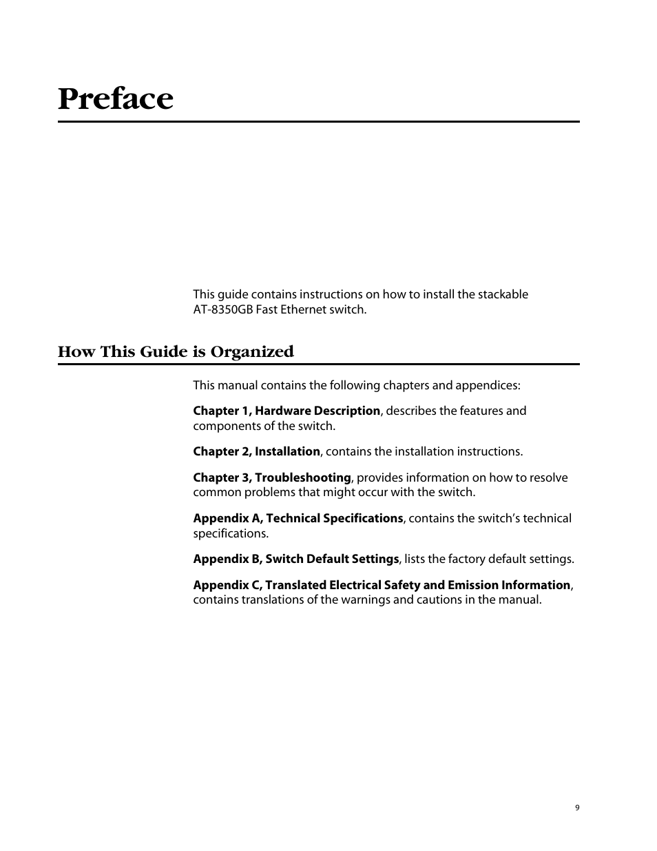 Preface, How this guide is organized | Allied Telesis AT-8350GB User Manual | Page 9 / 104