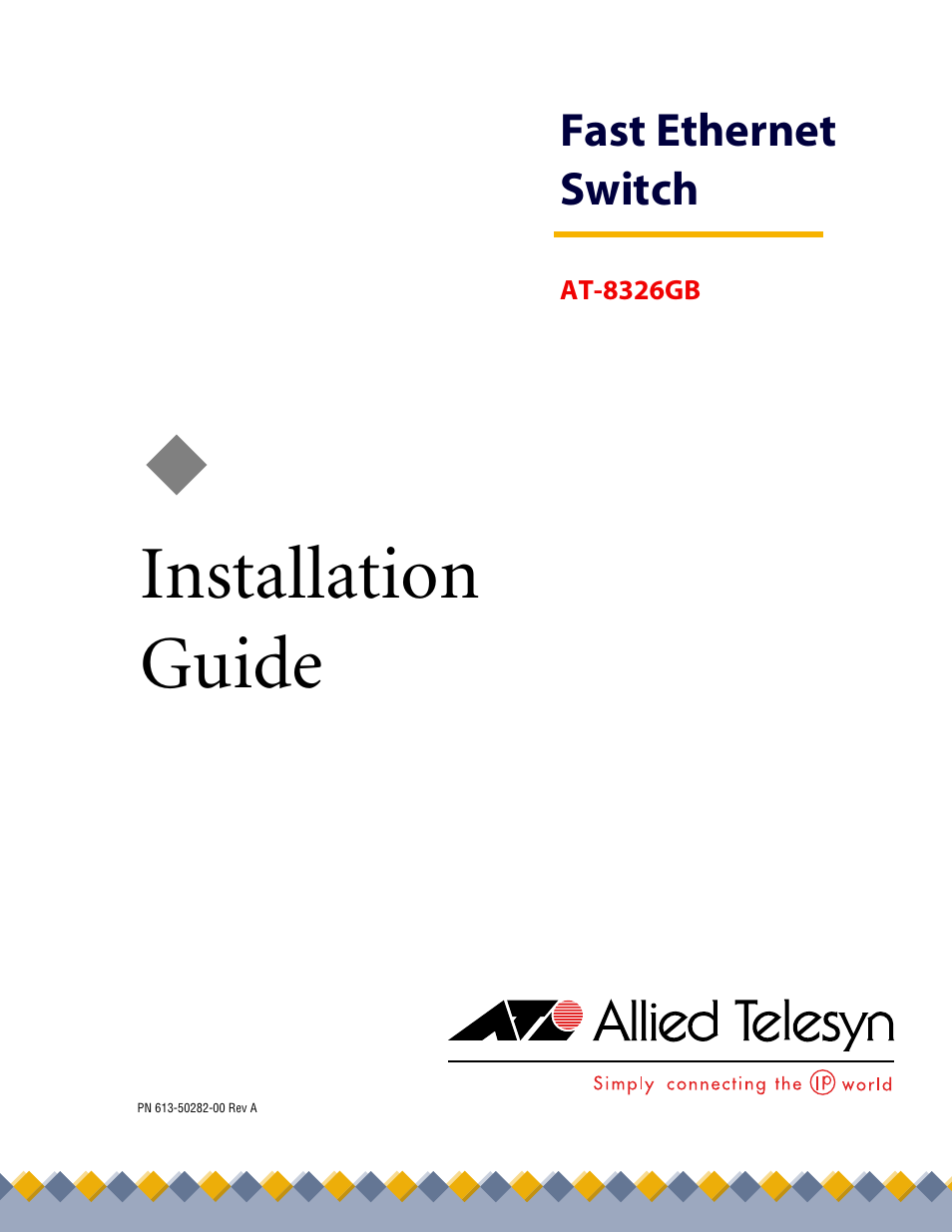 Allied Telesis AT-8326GB User Manual | 82 pages