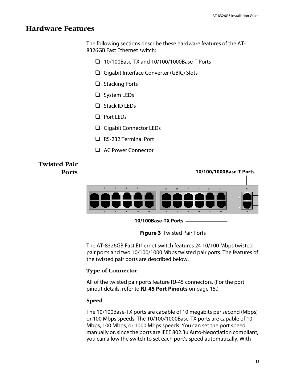 Hardware features, Twisted pair ports, Type of connector | Speed | Allied Telesis AT-8326GB User Manual | Page 13 / 82