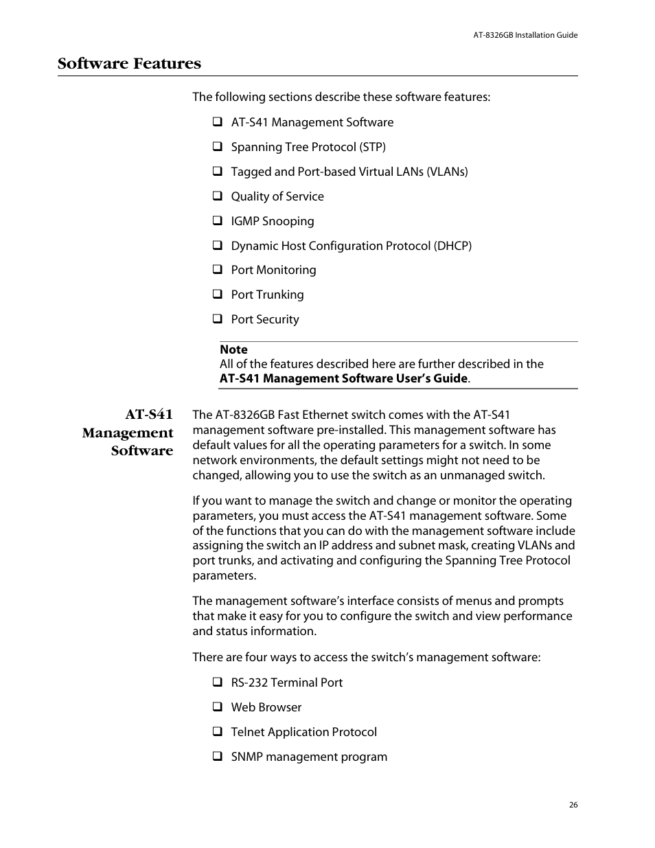 Software features, At-s41 management software | Allied Telesis AT-8326GB User Manual | Page 26 / 82