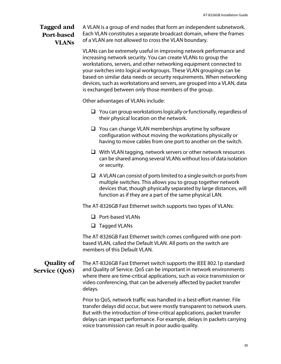 Tagged and port-based vlans, Quality of service (qos) | Allied Telesis AT-8326GB User Manual | Page 30 / 82