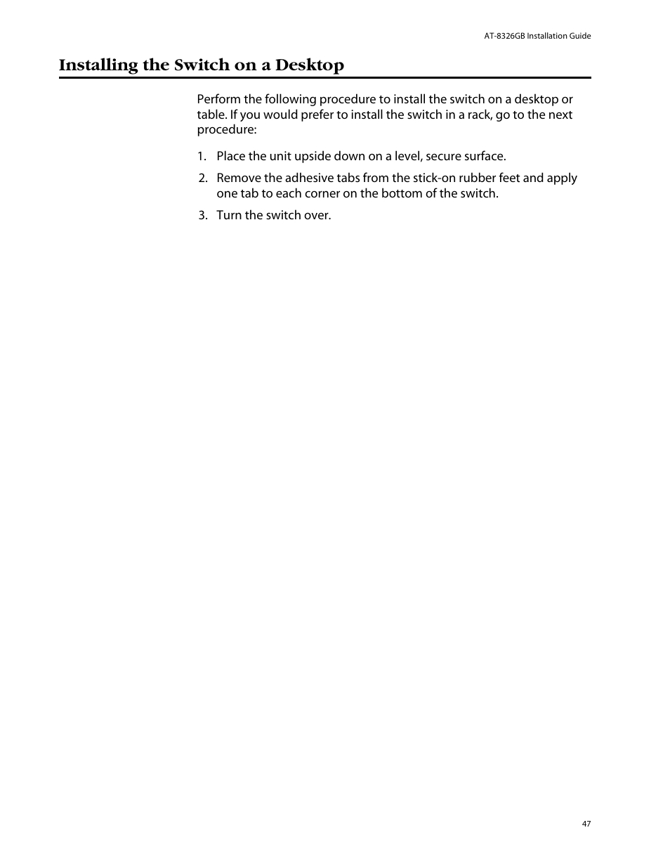 Installing the switch on a desktop | Allied Telesis AT-8326GB User Manual | Page 47 / 82