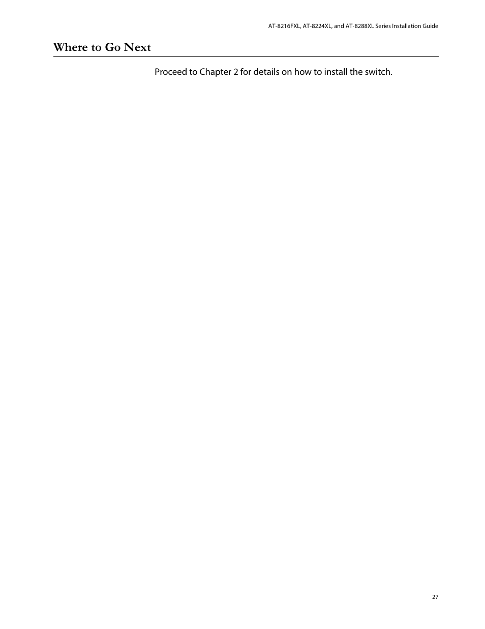 Where to go next | Allied Telesis AT-8288XL/SC User Manual | Page 27 / 80
