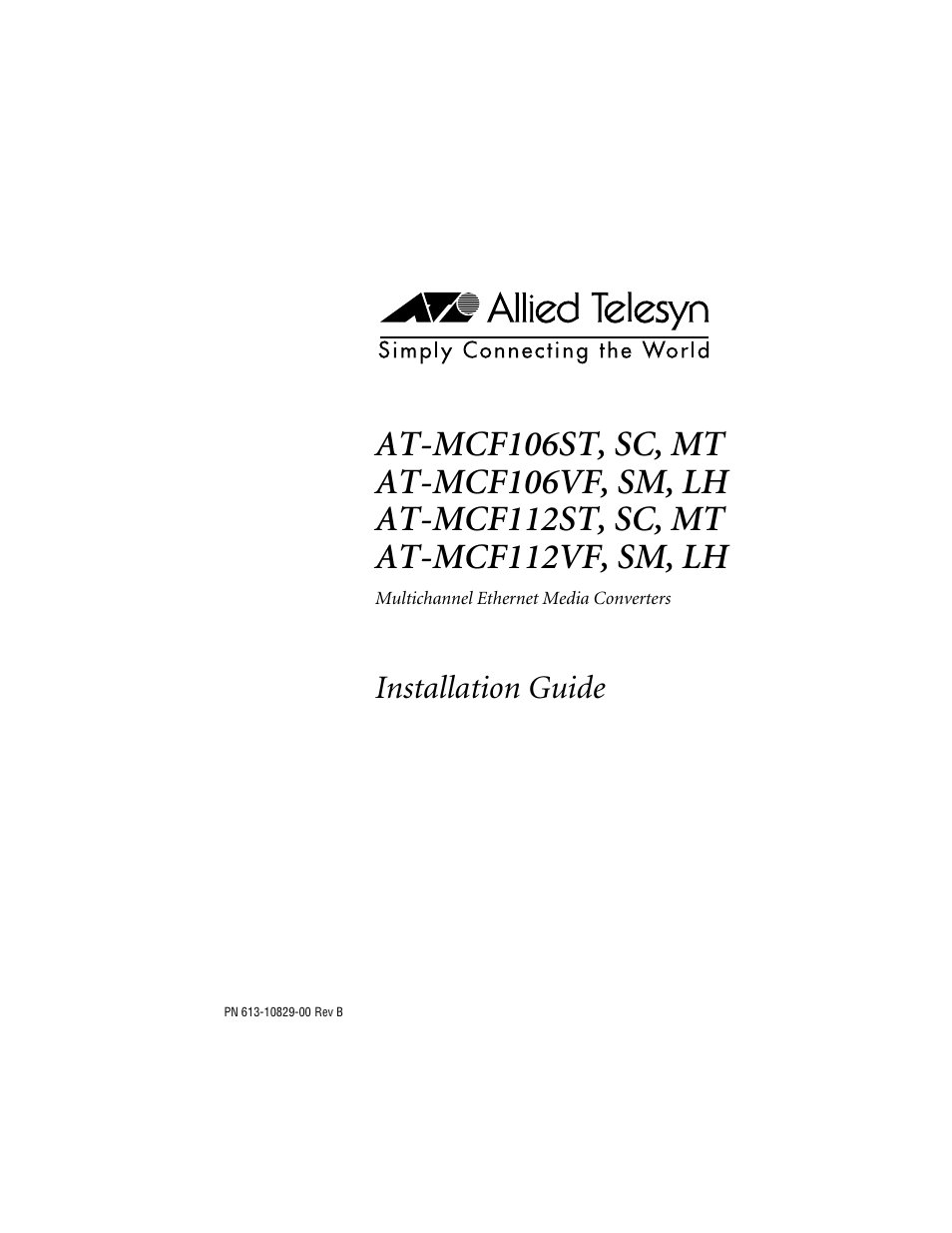 Allied Telesis AT-MCF112VF, SM, LH User Manual | 52 pages