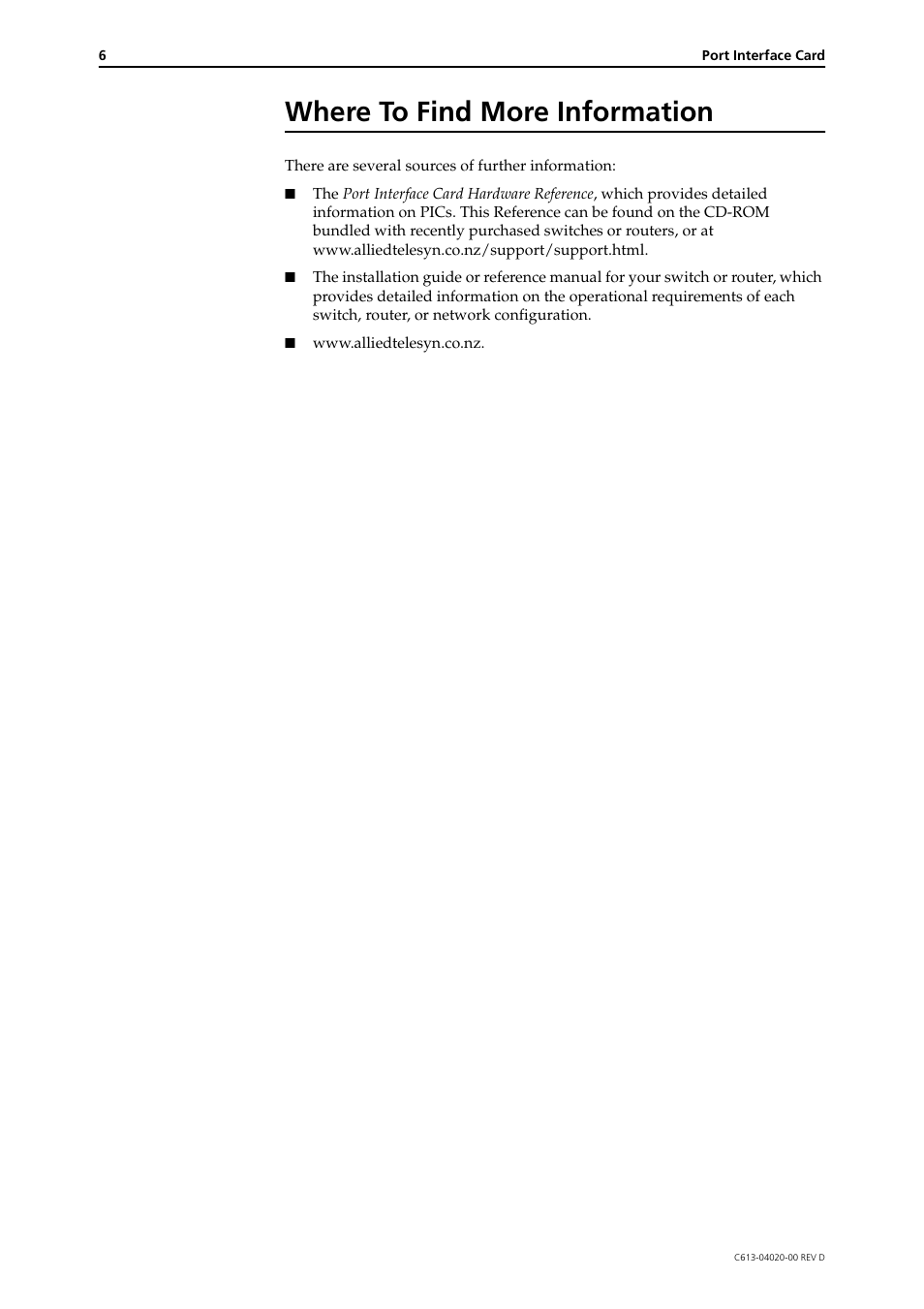 Where to find more information | Allied Telesis Port Interface Card User Manual | Page 6 / 6