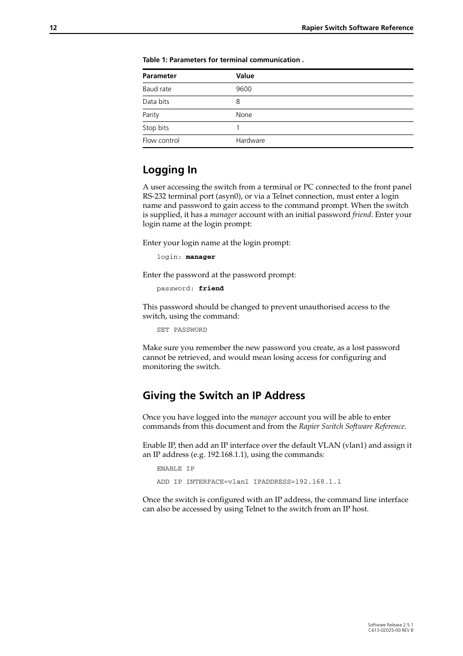 Logging in, Giving the switch an ip address, Logging in giving the switch an ip address | Table 1 | Allied Telesis Rapier Switch User Manual | Page 12 / 74