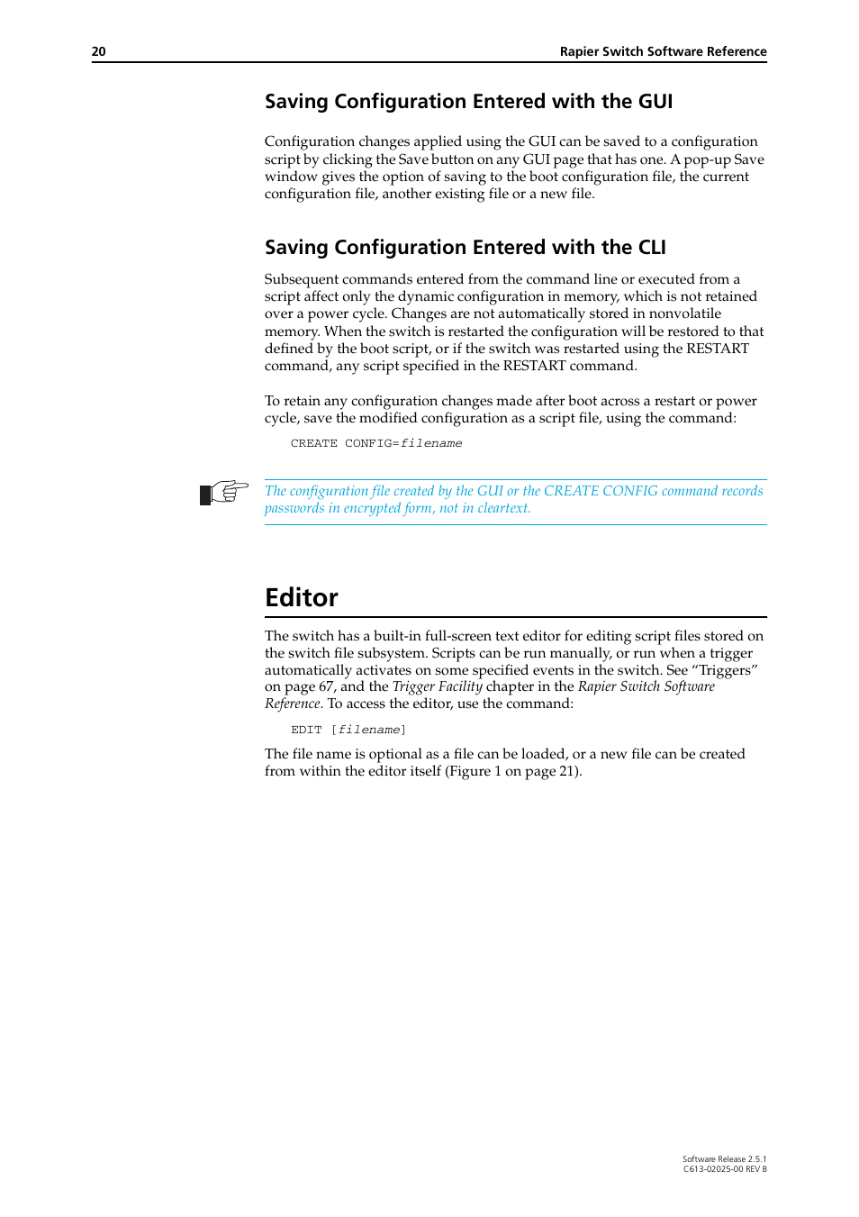 Saving configuration entered with the gui, Saving configuration entered with the cli, Editor | Allied Telesis Rapier Switch User Manual | Page 20 / 74