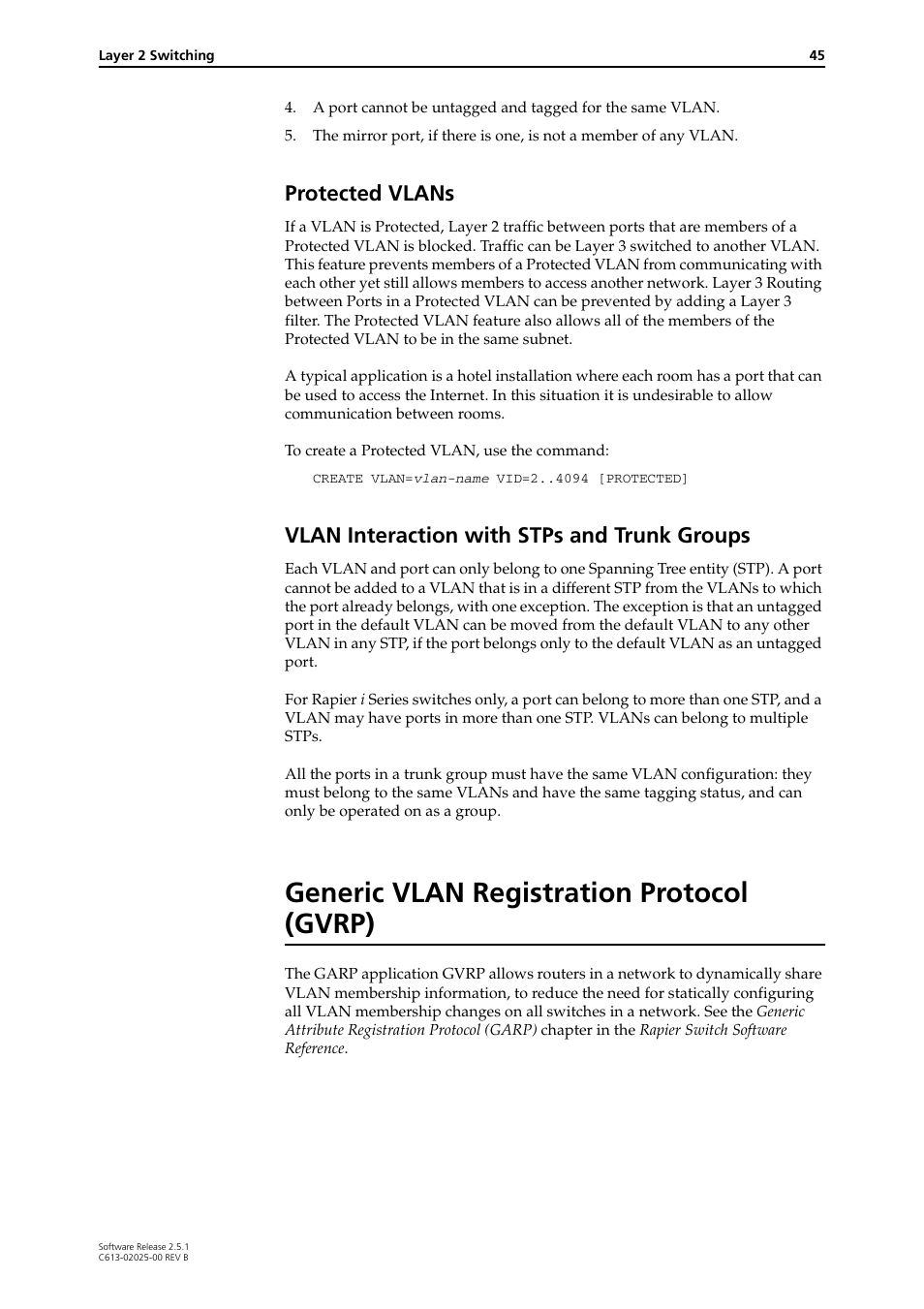 Protected vlans, Vlan interaction with stps and trunk groups, Generic vlan registration protocol (gvrp) | Allied Telesis Rapier Switch User Manual | Page 45 / 74