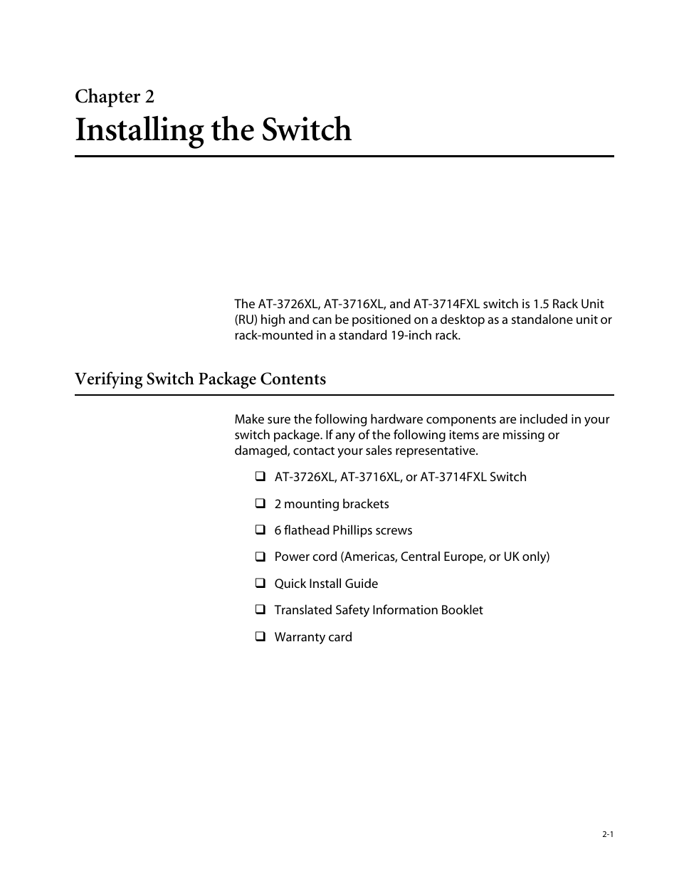 Chapter2, Installing the switch, Verifying switch package contents | Chapter 2, Verifying switch package contents -1, Chapter 2, installing the switch | Allied Telesis AT-3714FXL User Manual | Page 19 / 56