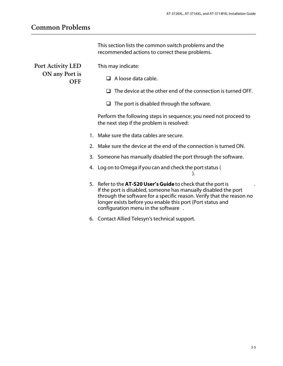 Common problems, Port activity led on any port is off, Common problems -5 | Port activity led on any port is off -5 | Allied Telesis AT-3714FXL User Manual | Page 35 / 56