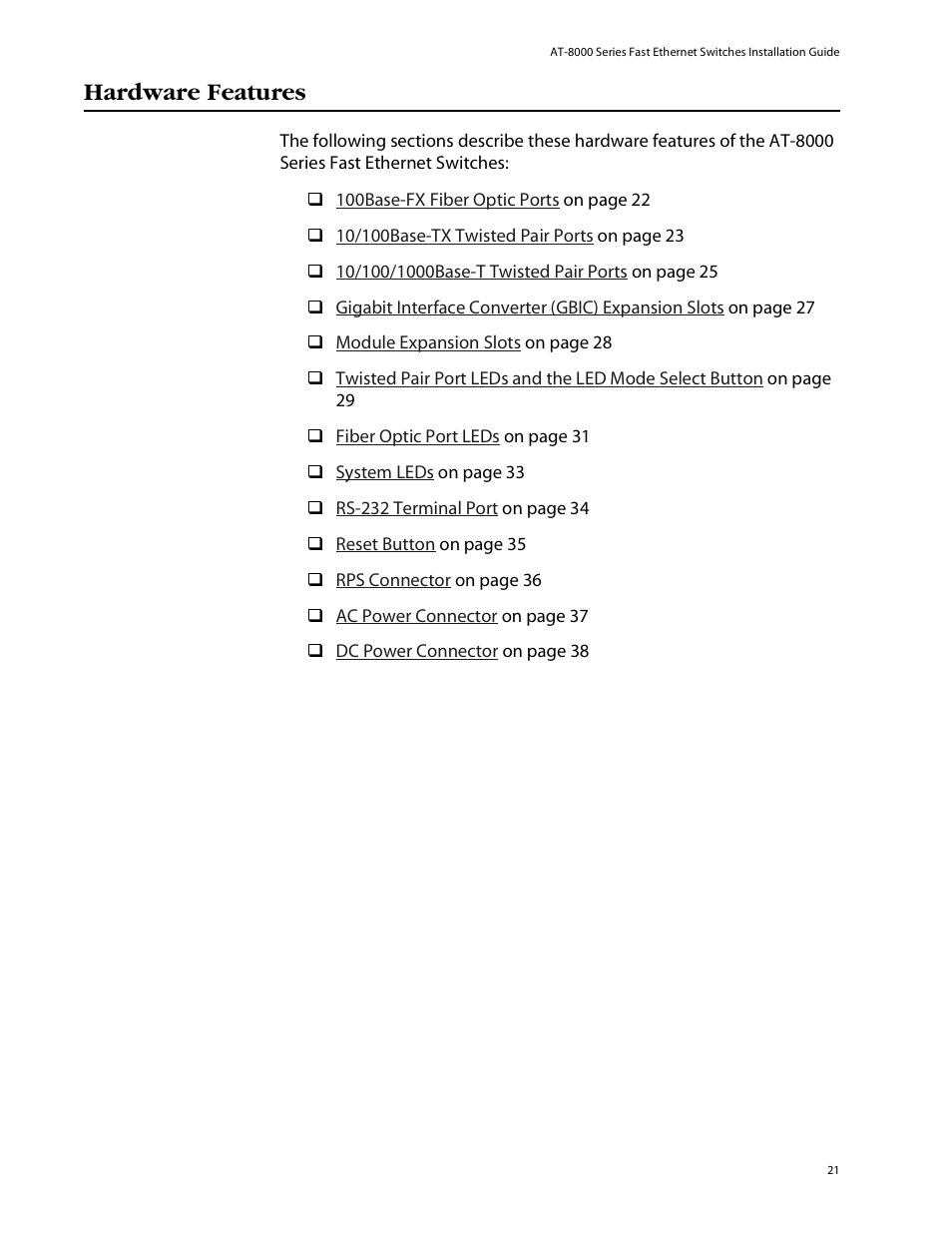 Hardware features | Allied Telesis AT-8088/xx (MT and SC) User Manual | Page 21 / 115