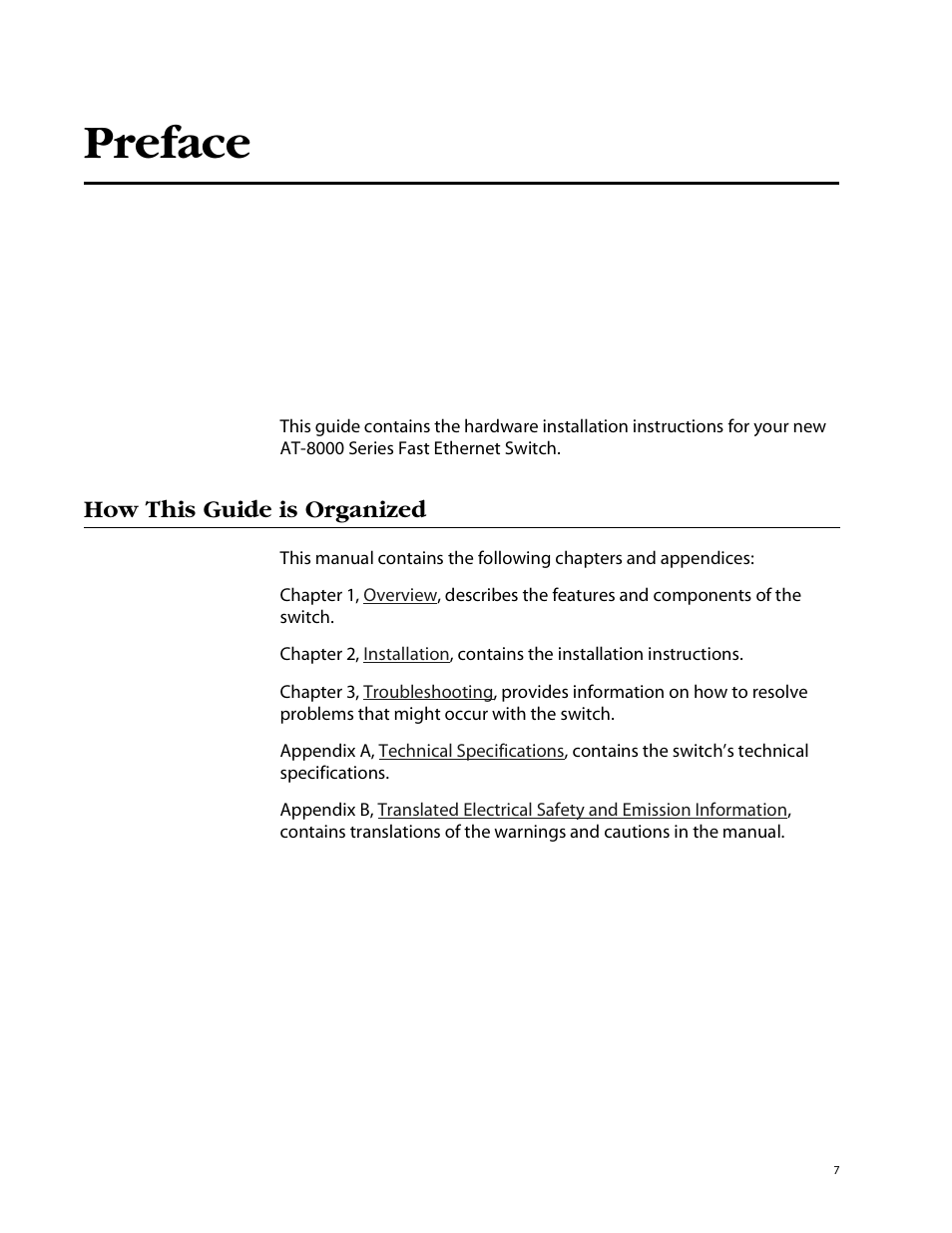 Preface, How this guide is organized | Allied Telesis AT-8088/xx (MT and SC) User Manual | Page 7 / 115
